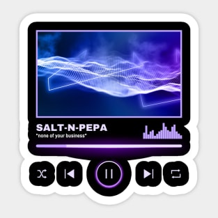 salt n pepa playlist Sticker